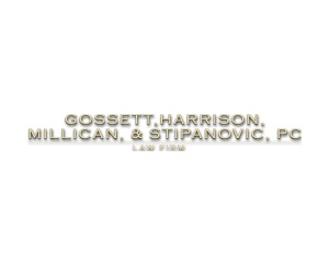 Gossett, Harrison, Millican & Stipanovic, PC